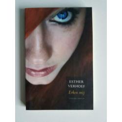 Esther Verhoef, erken mij (nieuw)