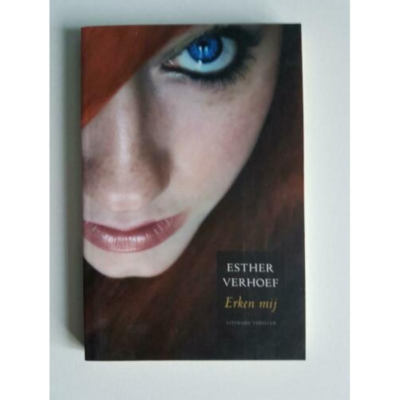 Esther Verhoef, erken mij (nieuw)