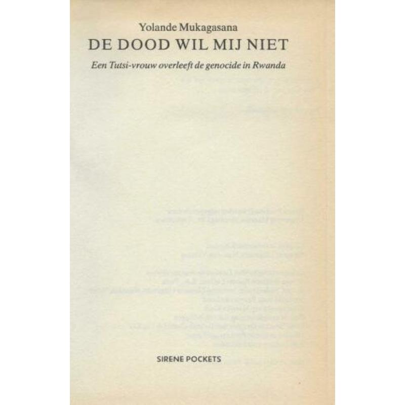 De dood wil mij niet Een Tutsi-Vrouw overleeft de genocide i