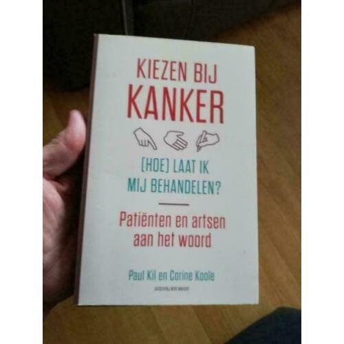 Kiezen bij kanker Paul kil
