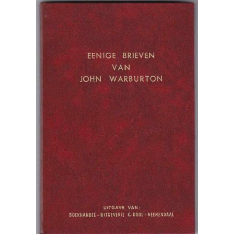 Warburton, John - Eenige brieven