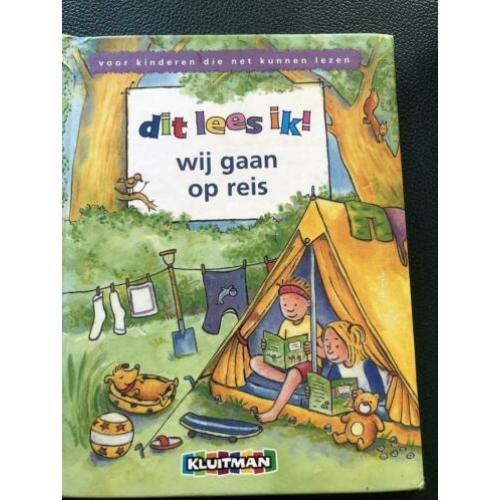 Dit lees ik ! wij gaan op reis 4 t/M 6 jaar