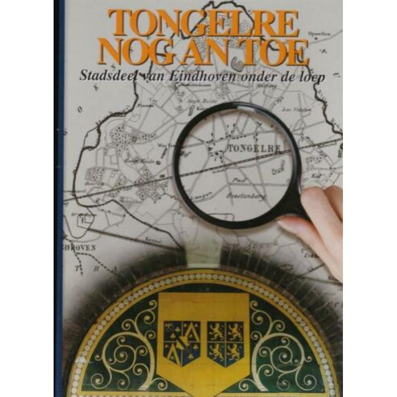 Tonny van den Boomen: Tongelre nog an toe 2008 fotoboek-nw