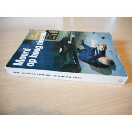 Geddes, Paul - Moord op hoog niveau. Detective 1968.